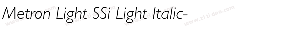 Metron Light SSi Light Italic字体转换